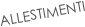 ALLESTIMENTI